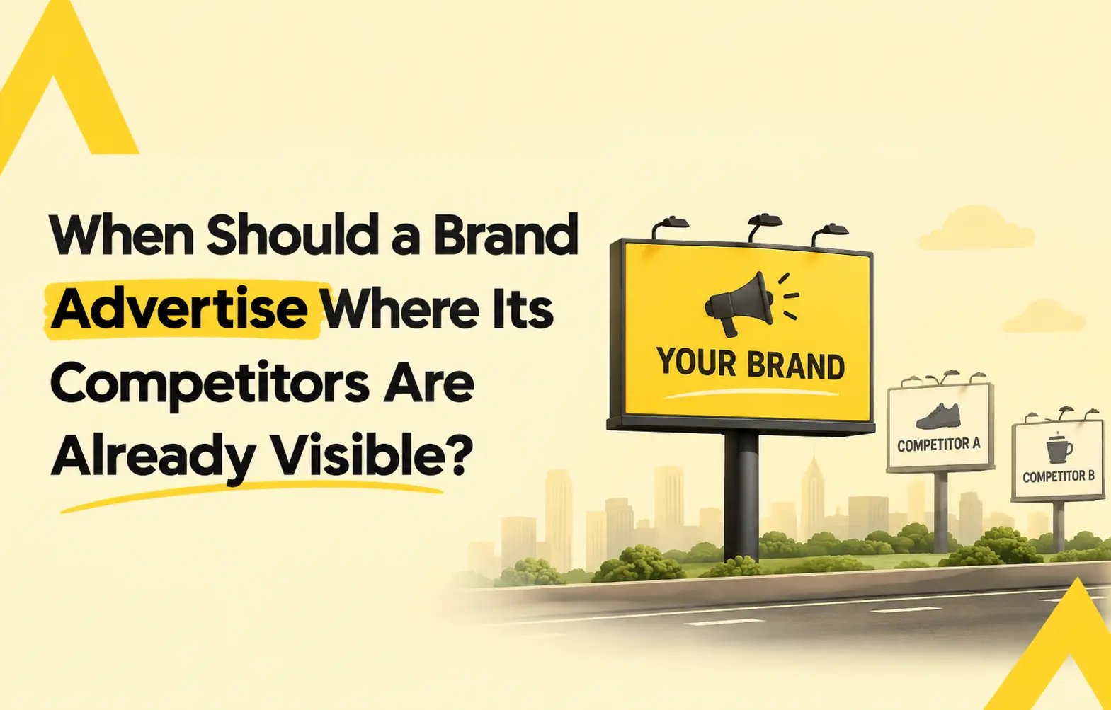Brand billboard displayed alongside competitor advertisements.